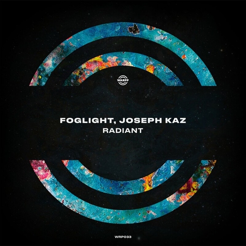 Joseph Kaz & foglight - Radiant [WRP033]